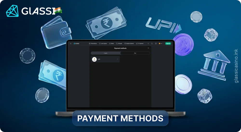Glassi Casino supports popular Indian payment methods and cryptocurrencies